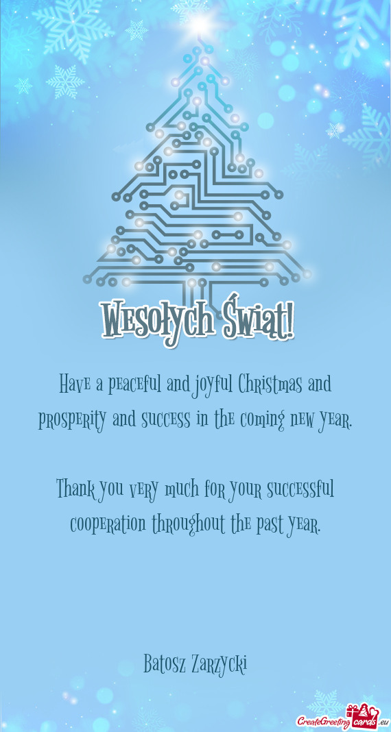 Have a peaceful and joyful Christmas and prosperity and success in the coming new year