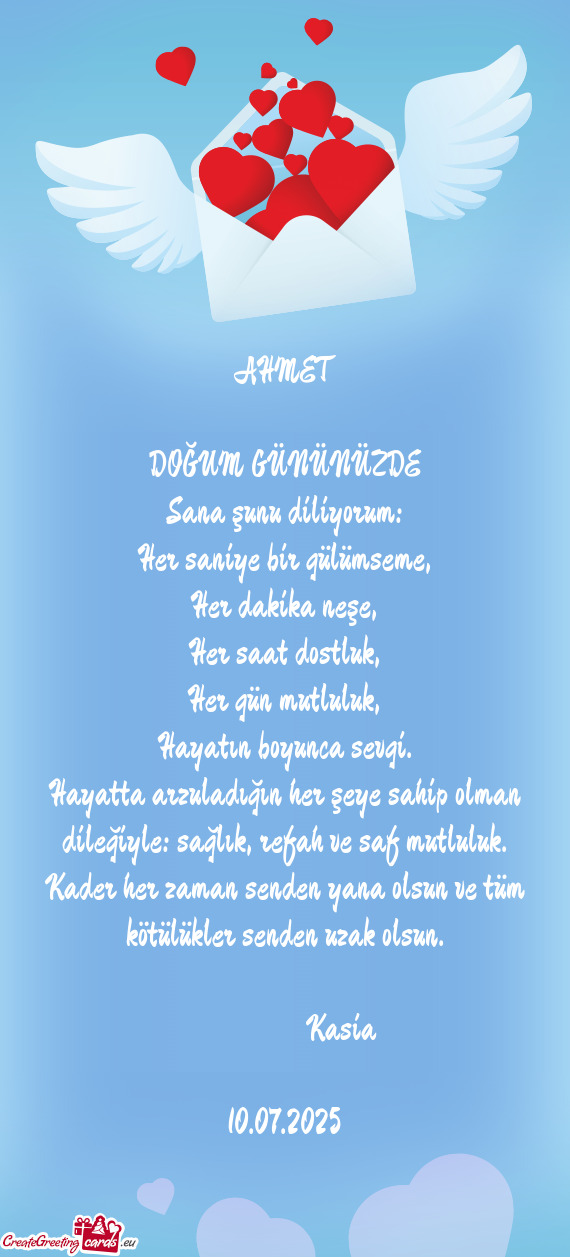 Hayatın boyunca sevgi