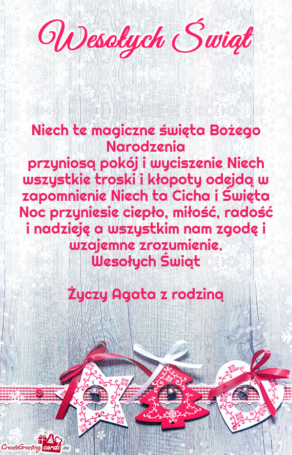 I kłopoty odejdą w zapomnienie Niech ta Cicha i Święta Noc przyniesie ciepło