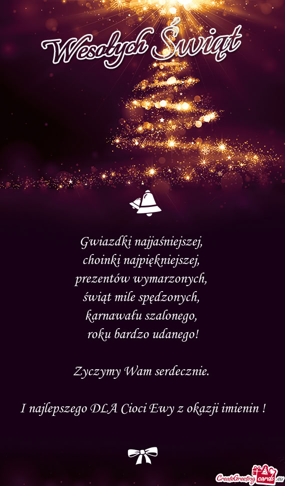 I najlepszego DLA Cioci Ewy z okazji imienin