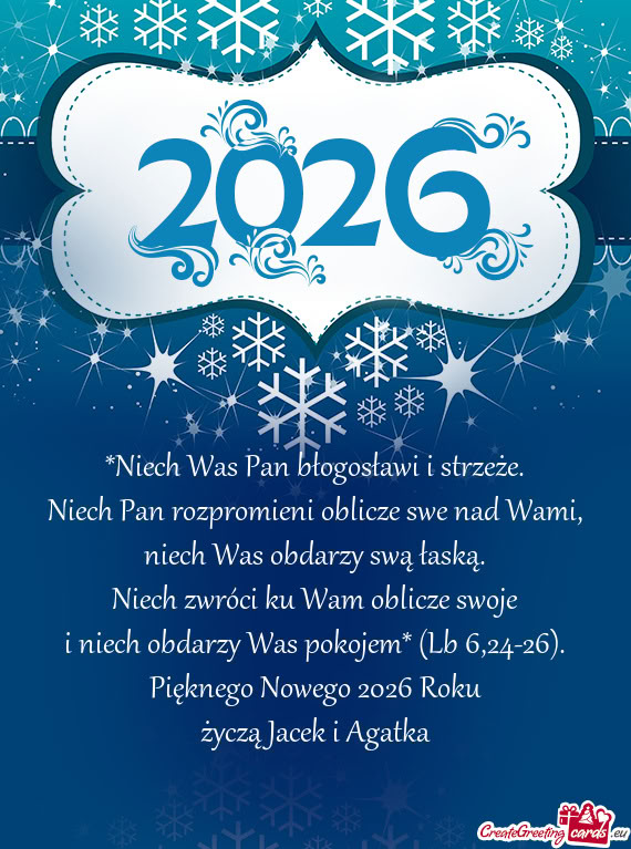 I niech obdarzy Was pokojem* (Lb 6,24-26)