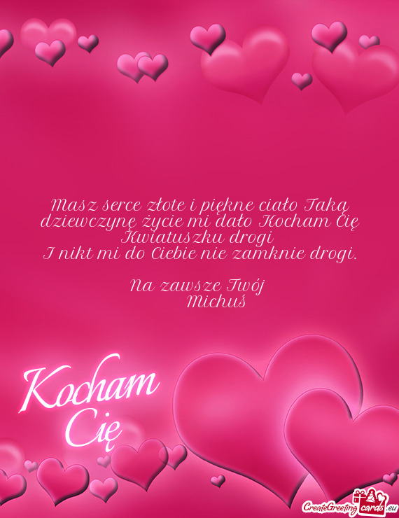 I nikt mi do Ciebie nie zamknie drogi