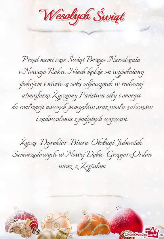 I Nowego Roku. Niech będzie on wypełniony