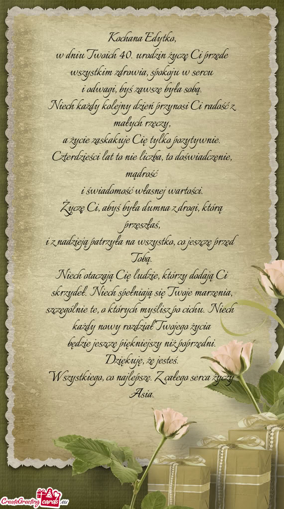 I odwagi, byś zawsze była sobą