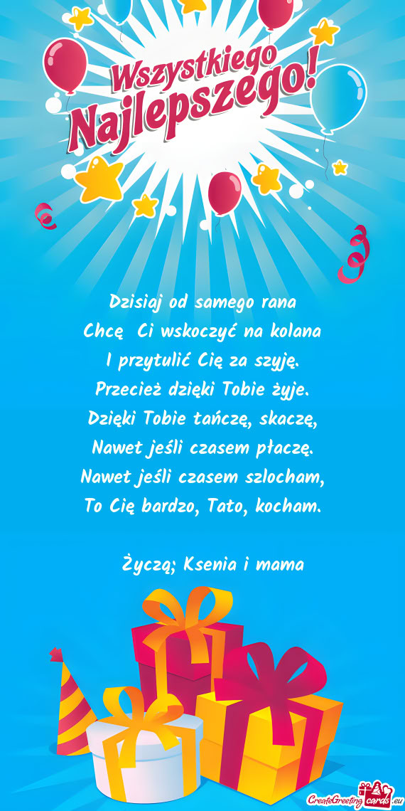 I przytulić Cię za szyję