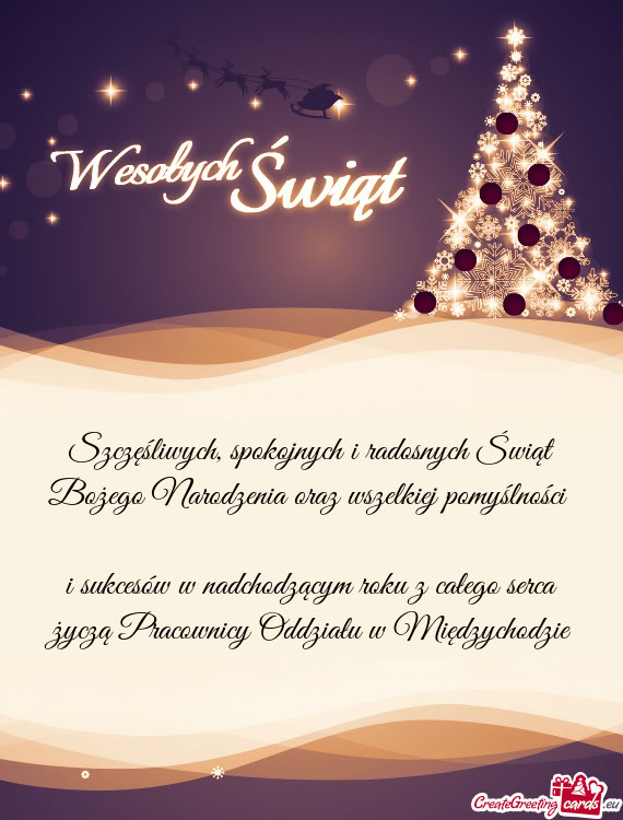 I sukcesów w nadchodzącym roku z całego serca życzą Pracownicy Oddziału w Międzychodzie
