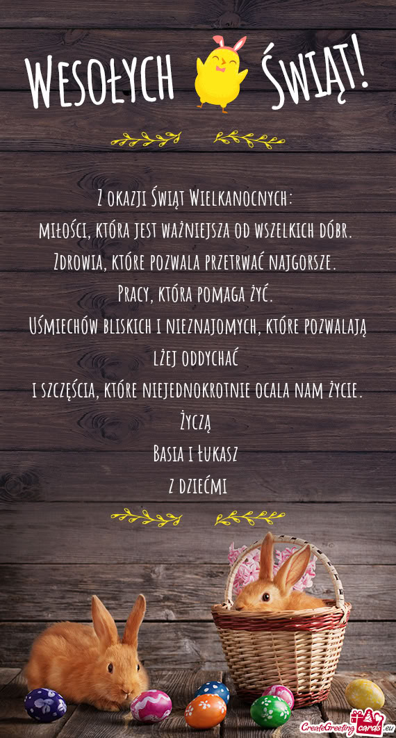 I szczęścia, które niejednokrotnie ocala nam życie. Życzą