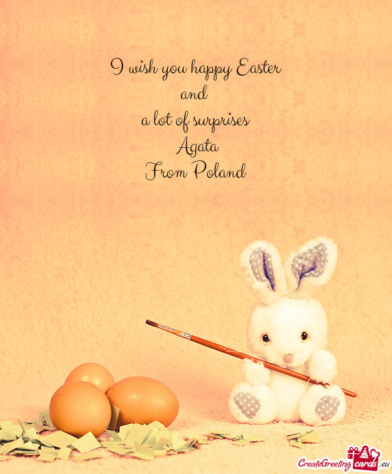 I wish you happy Easter
