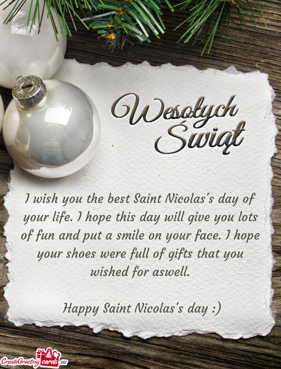 I wish you the best Saint Nicolas