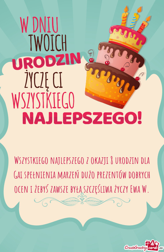 I żebyś zawsze była szczęśliwa Ewa W