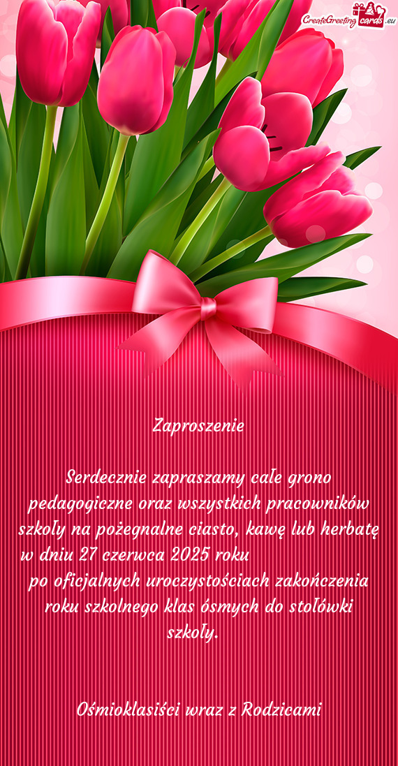 Iasto, kawę lub herbatę w dniu 27 czerwca 2025 roku      po oficjalnych uroczyst