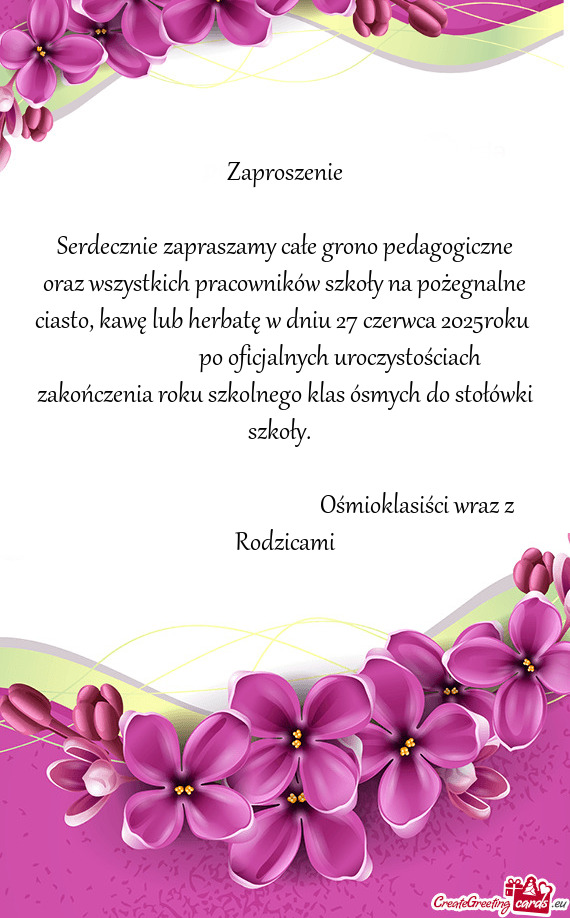Iasto, kawę lub herbatę w dniu 27 czerwca 2025roku      po oficjalnych uroczysto