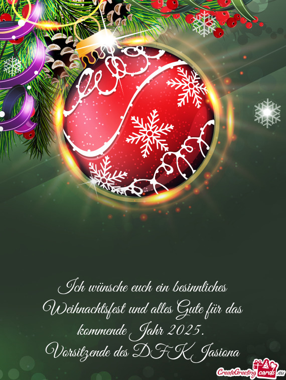 Ich wünsche euch ein besinnliches Weihnachtsfest und alles Gute für das