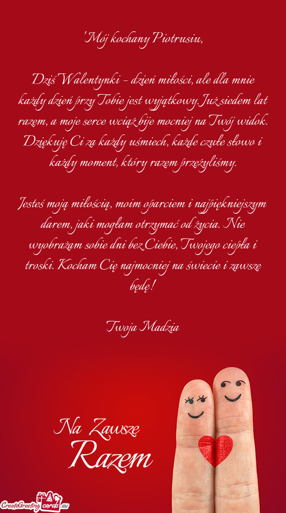 Iedem lat razem, a moje serce wciąż bije mocniej na Twój widok. Dziękuję Ci za każdy uśmiech