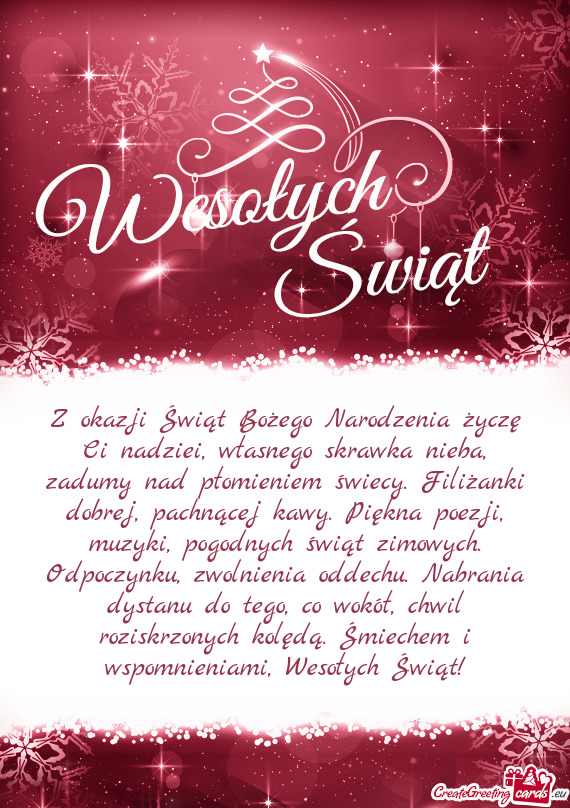 Iem świecy. Filiżanki dobrej, pachnącej kawy. Piękna poezji, muzyki, pogodnych świąt zimowych