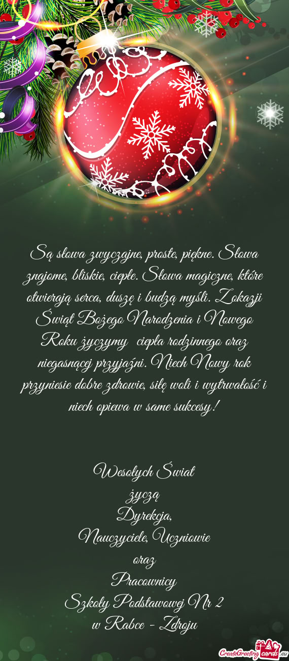 Iepła rodzinnego oraz niegasnącej przyjaźni. Niech Nowy rok przyniesie dobre zdrowie, siłę woli