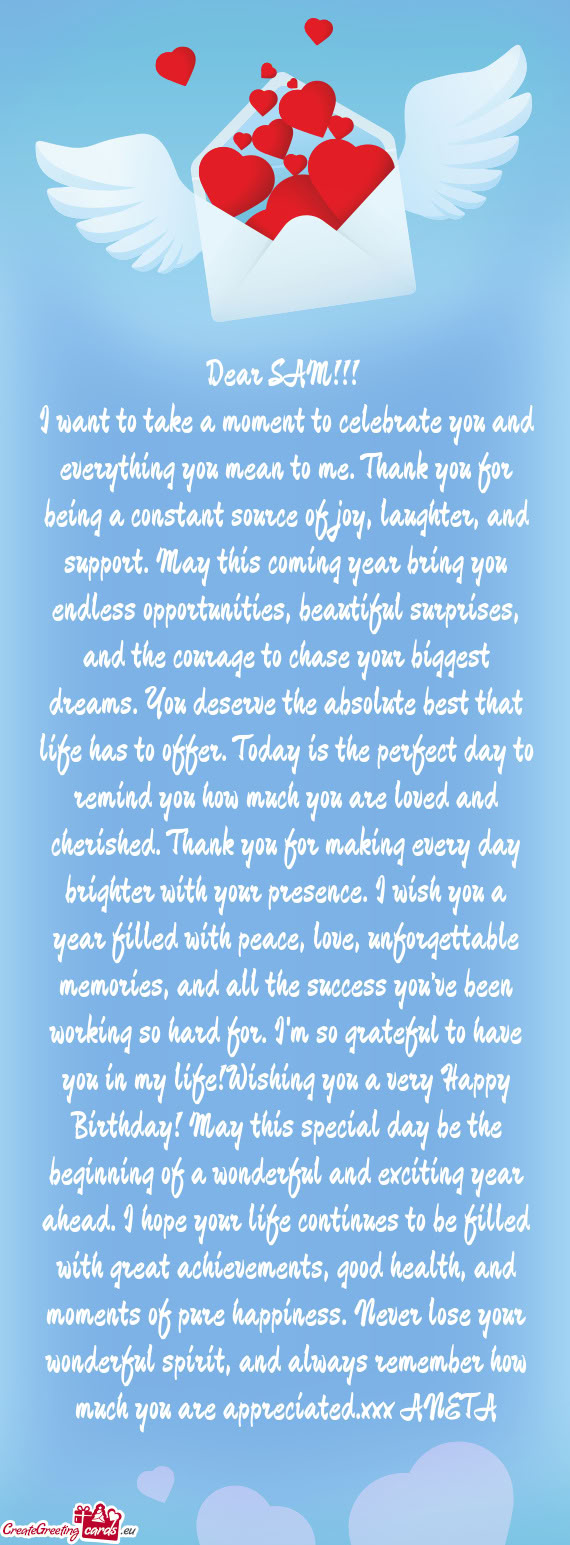 Iful surprises, and the courage to chase your biggest dreams. You deserve the absolute best that lif