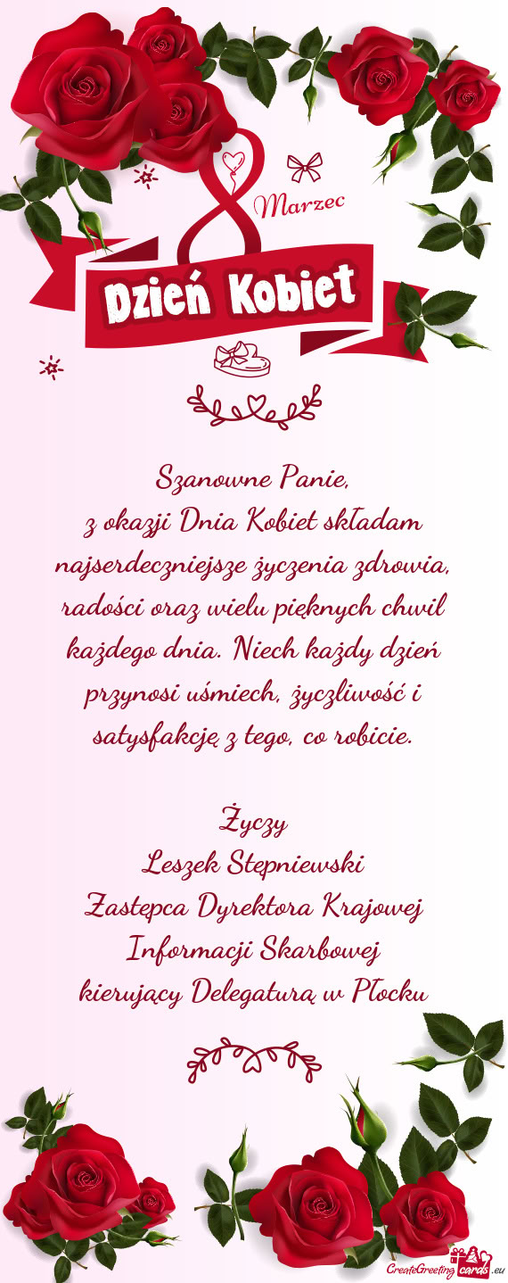 Il każdego dnia. Niech każdy dzień przynosi uśmiech, życzliwość i satysfakcję z tego, co rob