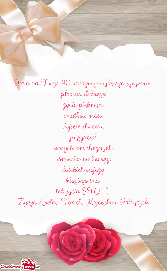 Ilcia na Twoje 40 urodziny najlepsze życzenia
