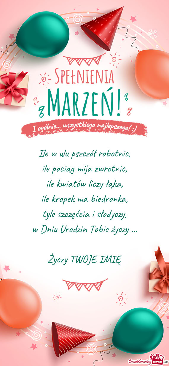 Ile w ulu pszczół robotnic,  ile pociąg mija zwrotnic,  ile kwiatów liczy