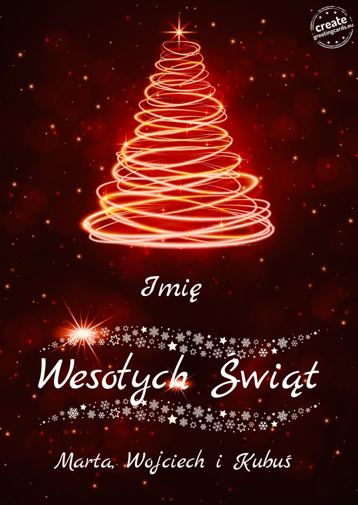 Imię Wesołych Świat Marta, Wojciech i Kubuś