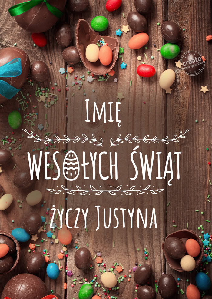 Imię Wesołych Świąt wielkanocnych Justyna
