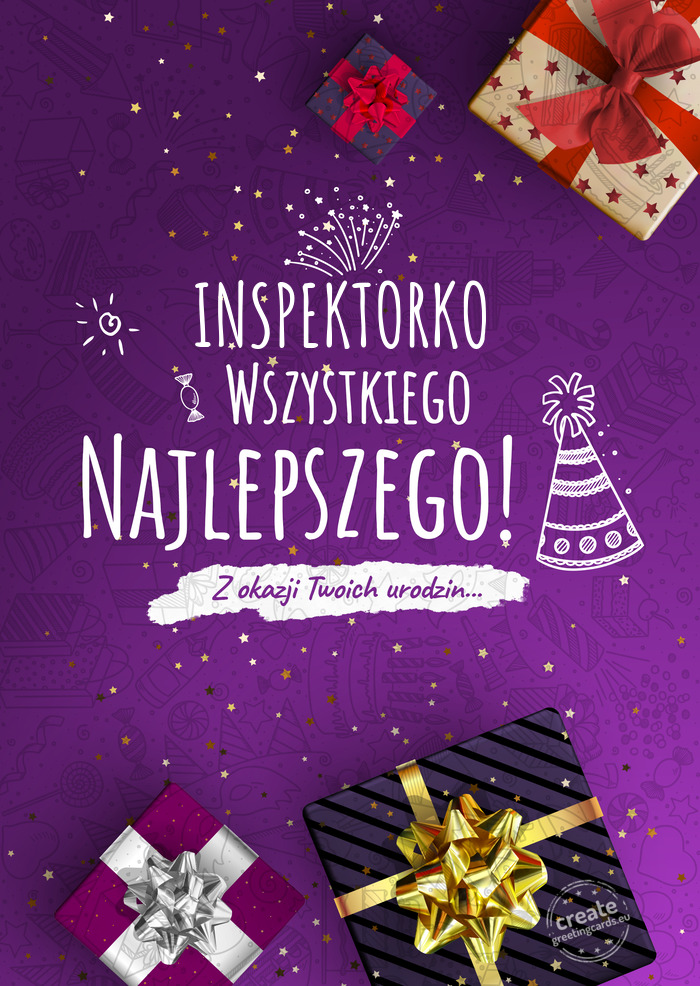 INSPEKTORKO Wszystkiego najlepszego z okazji urodzin