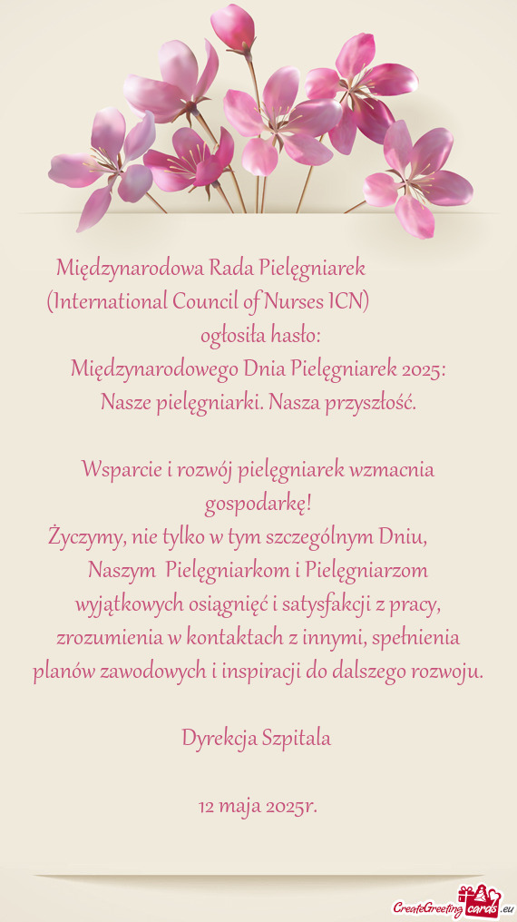 (International Council of Nurses ICN)        ogłosiła hasło