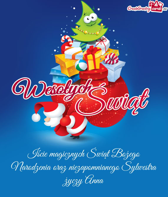 Iście magicznych Świąt Bożego Narodzenia oraz niezapomnianego Sylwestra Anna