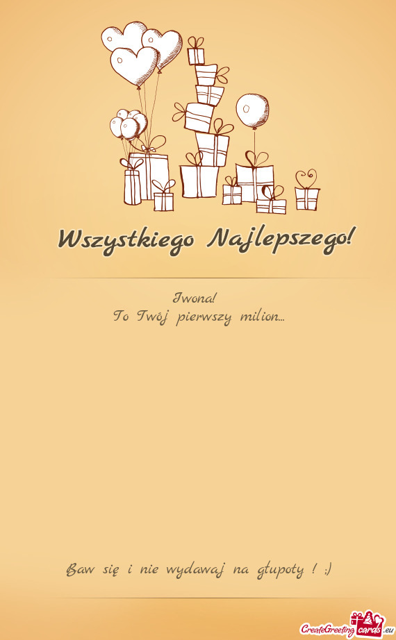 Iwona! To Twój pierwszy milion