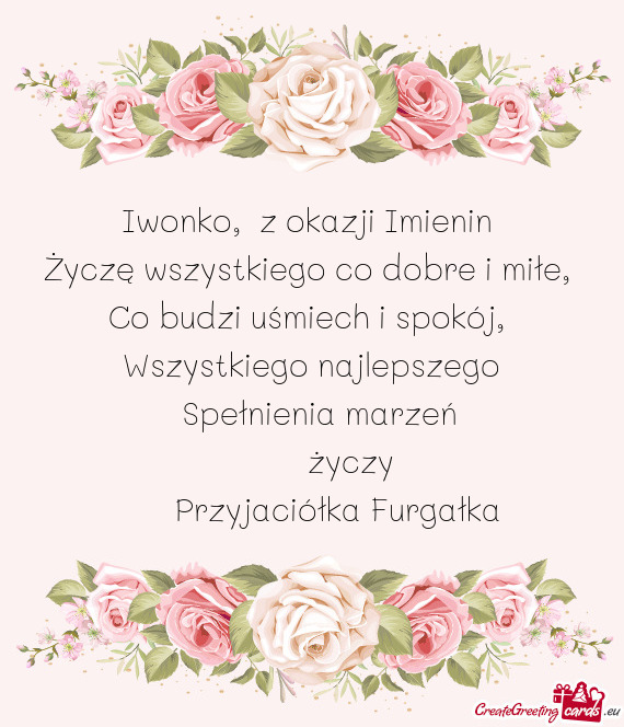 Iwonko, z okazji Imienin