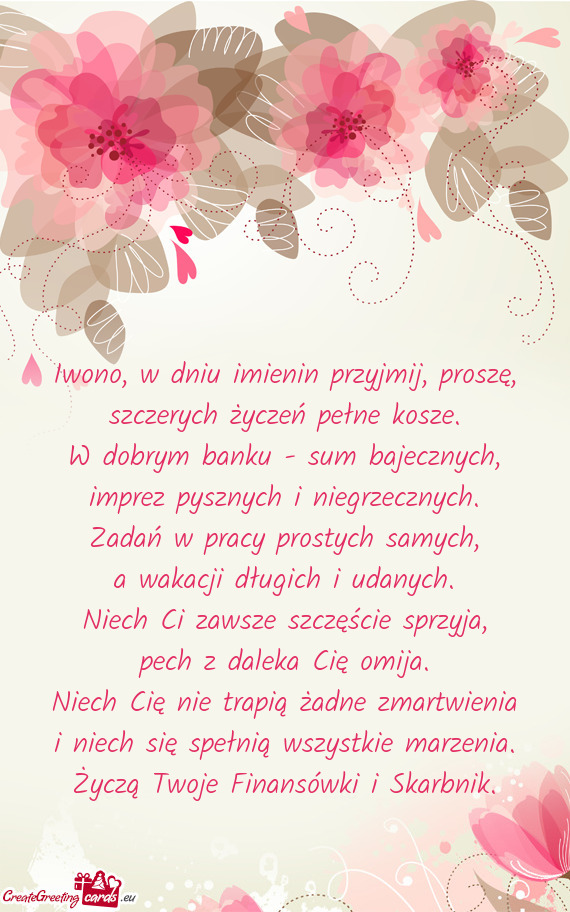 Iwono, w dniu imienin przyjmij, proszę