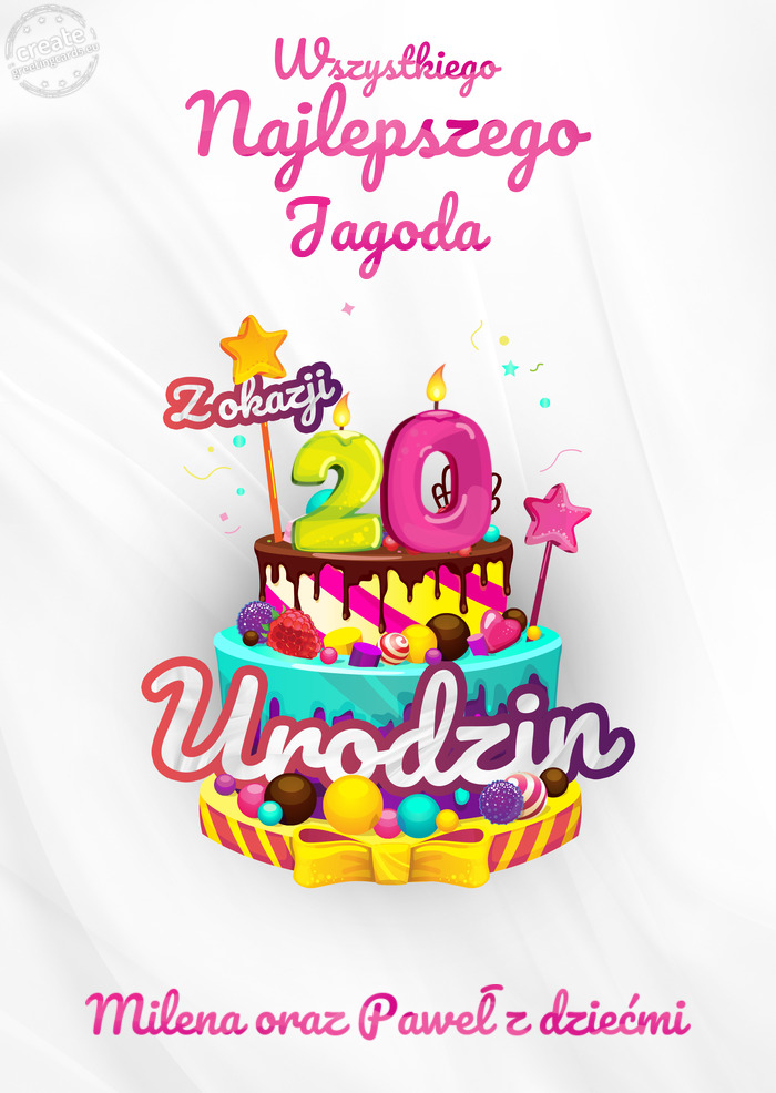 Jagoda, Wszystkiego najlepszego z okazji 20 urodzin Milena oraz Paweł z dziećmi
