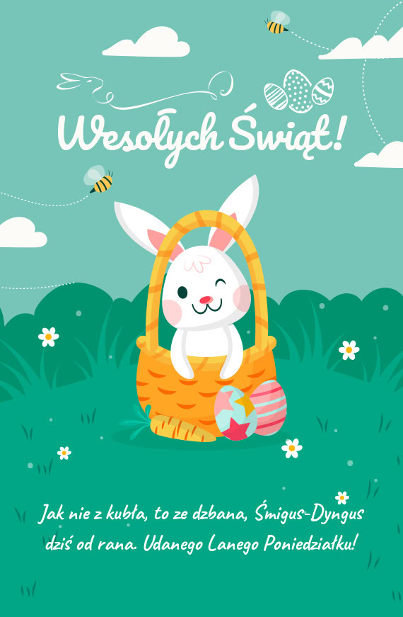 Jak nie z kubła, to ze dzbana, Śmigus-Dyngus dziś od rana. Udanego Lanego Poniedziałku