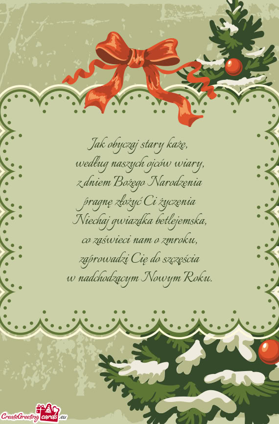 Jak obyczaj stary każe,  według naszych ojców wiary,  z dniem Bożego