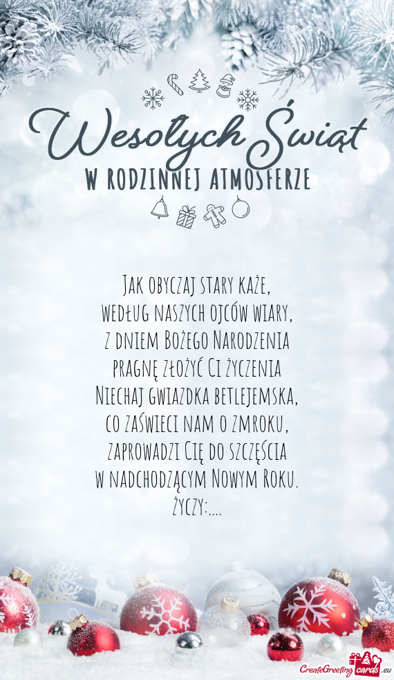 Jak obyczaj stary każe,  według naszych ojców wiary,  z dniem Bożego