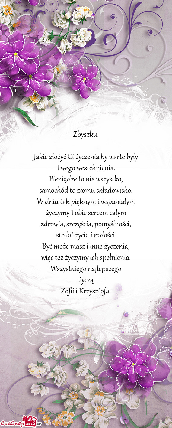 Jakie złożyć Ci życzenia by warte były