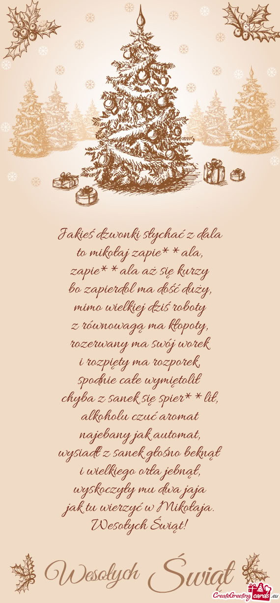 Jakieś dzwonki słychać z dala  to mikołaj zapie**ala,