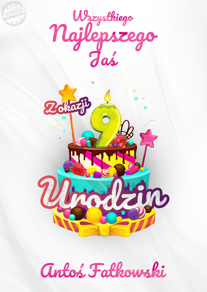 Jaś, Wszystkiego najlepszego z okazji 9 urodzin Antoś Fatkowski