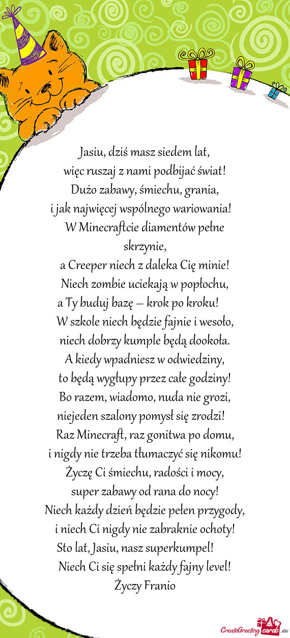 Jasiu, dziś masz siedem lat