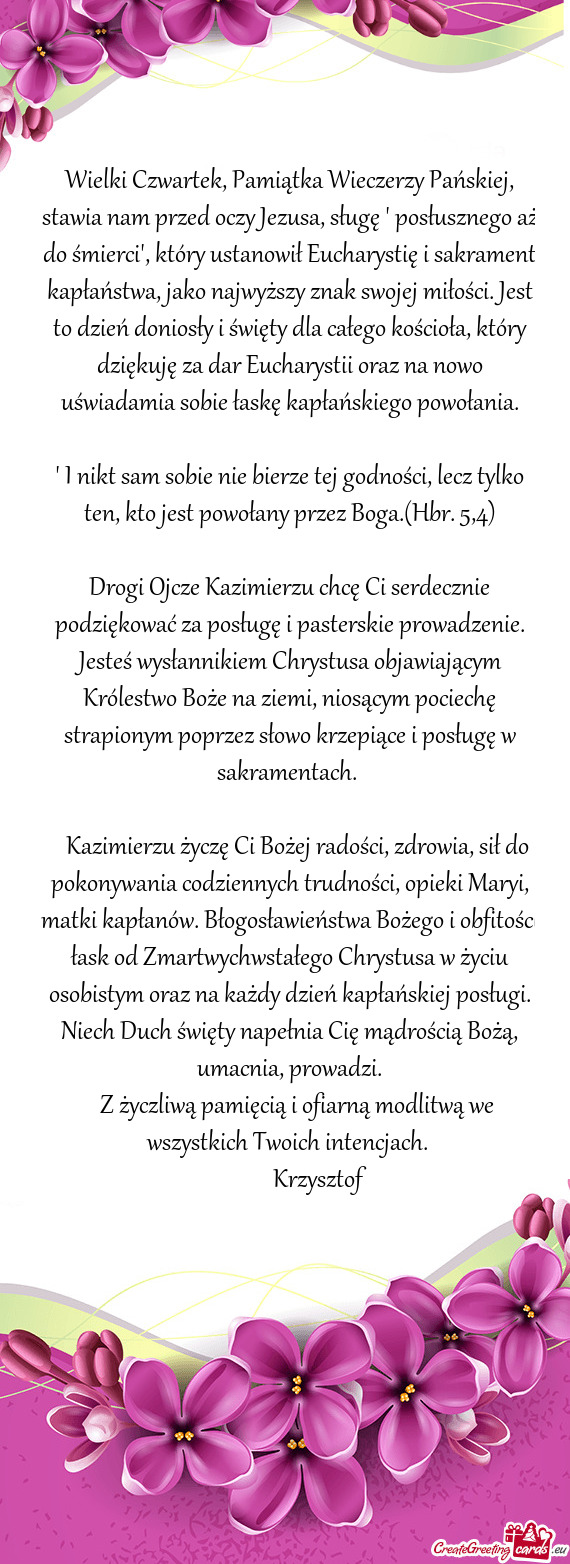 Jej miłości. Jest to dzień doniosły i święty dla całego kościoła, który dziękuję za dar