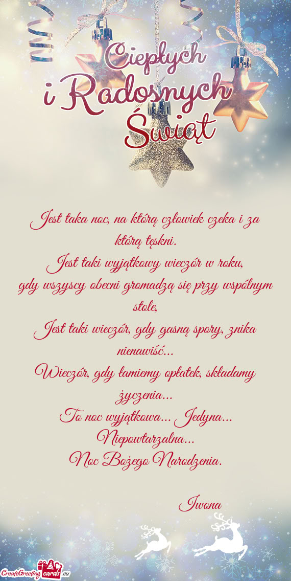 Jest taka noc, na którą człowiek czeka i za którą tęskni.  Jest taki