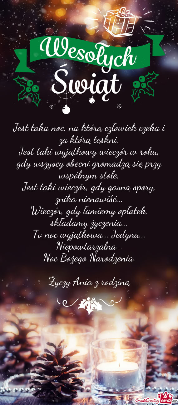 Jest taka noc, na którą człowiek czeka i za którą tęskni.  Jest taki