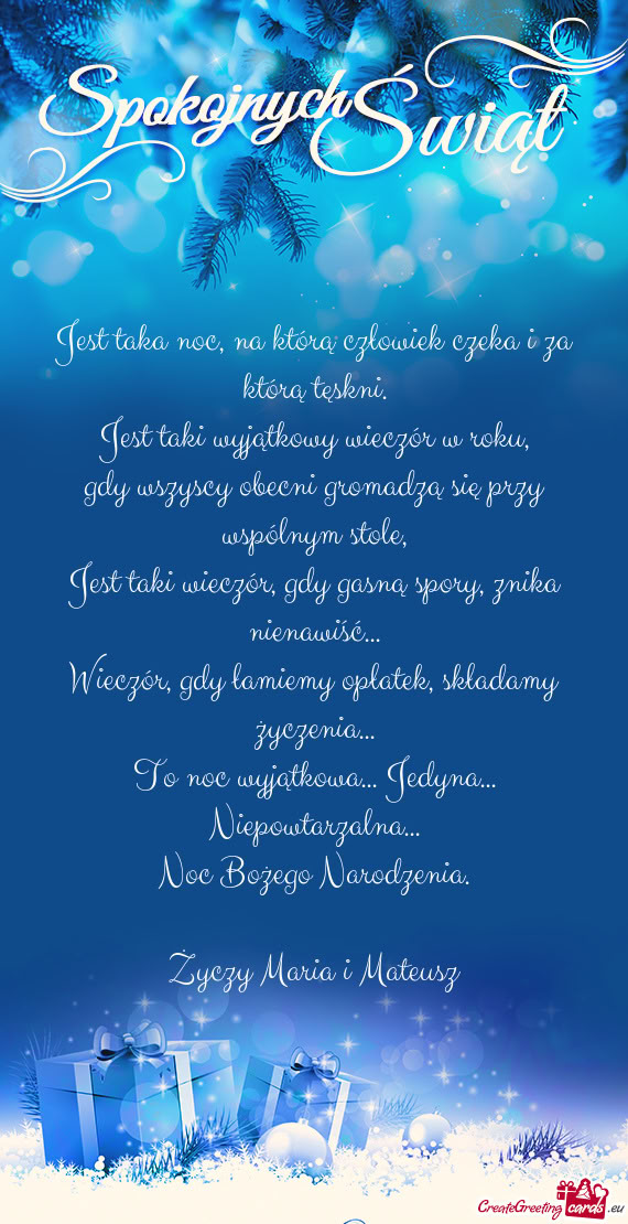 Jest taka noc, na którą człowiek czeka i za którą tęskni.  Jest taki