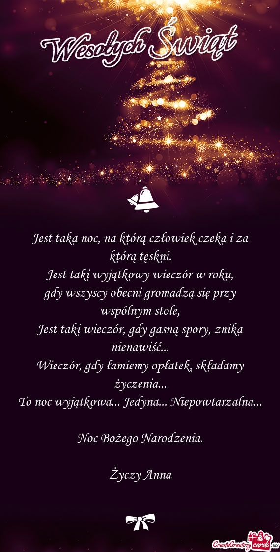 Jest taka noc, na którą człowiek czeka i za którą tęskni.  Jest taki