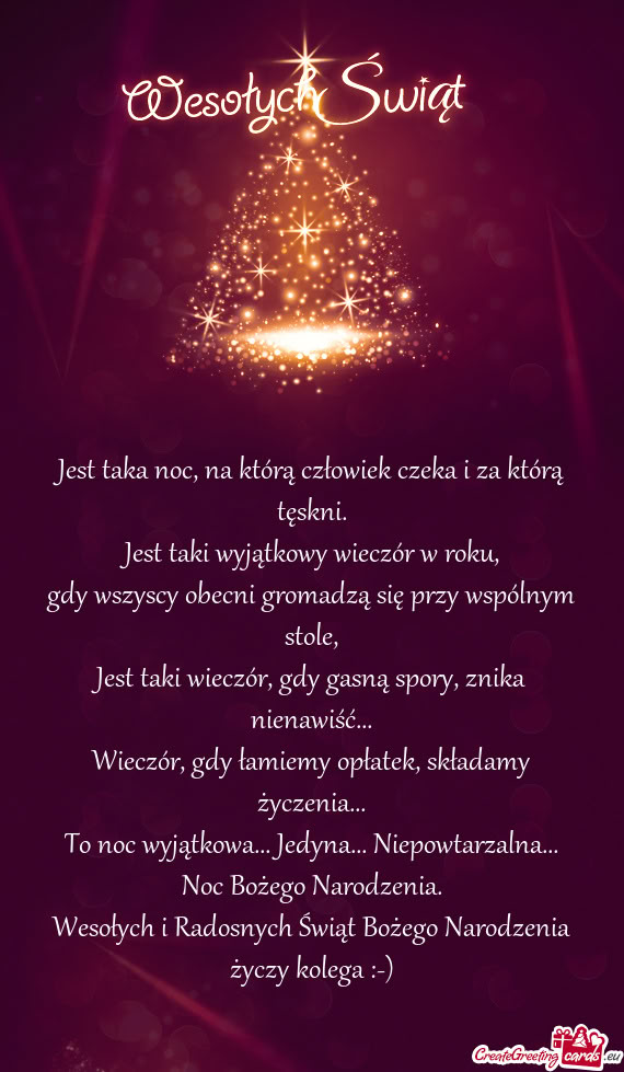 Jest taka noc, na którą człowiek czeka i za którą tęskni.  Jest taki