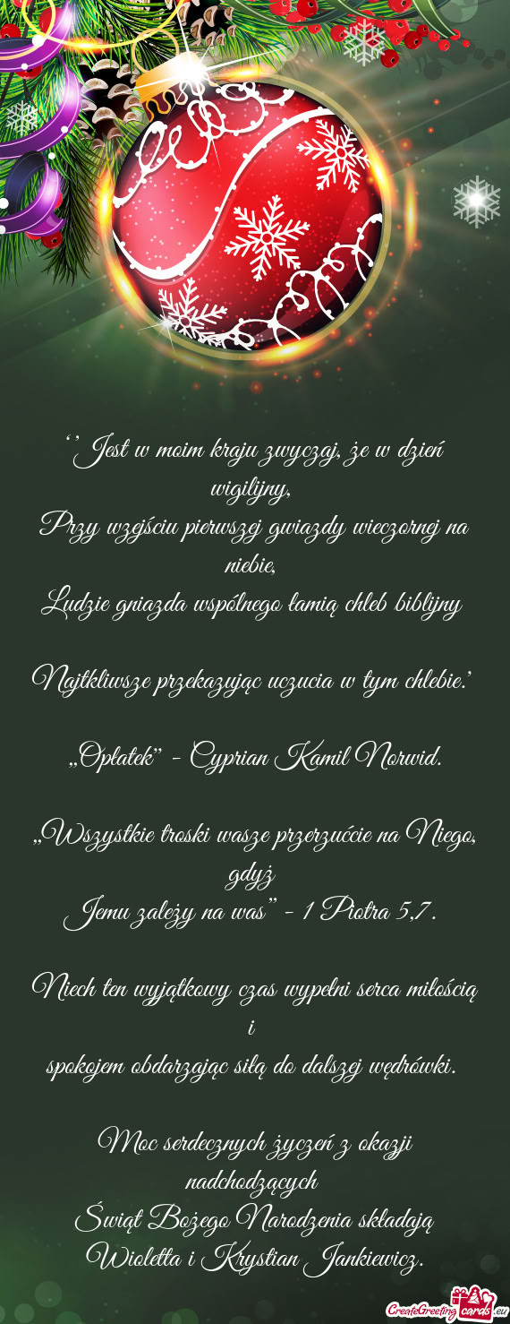 ‘’Jest w moim kraju zwyczaj, że w dzień wigilijny