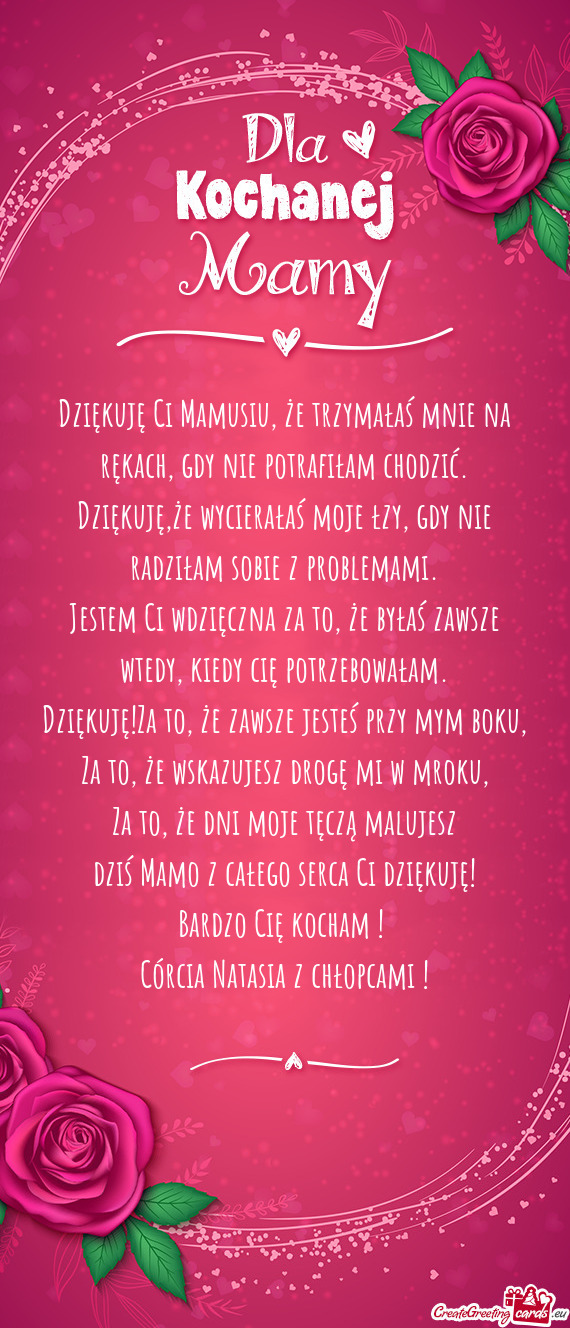 Jestem Ci wdzięczna za to, że byłaś zawsze wtedy, kiedy cię potrzebowałam