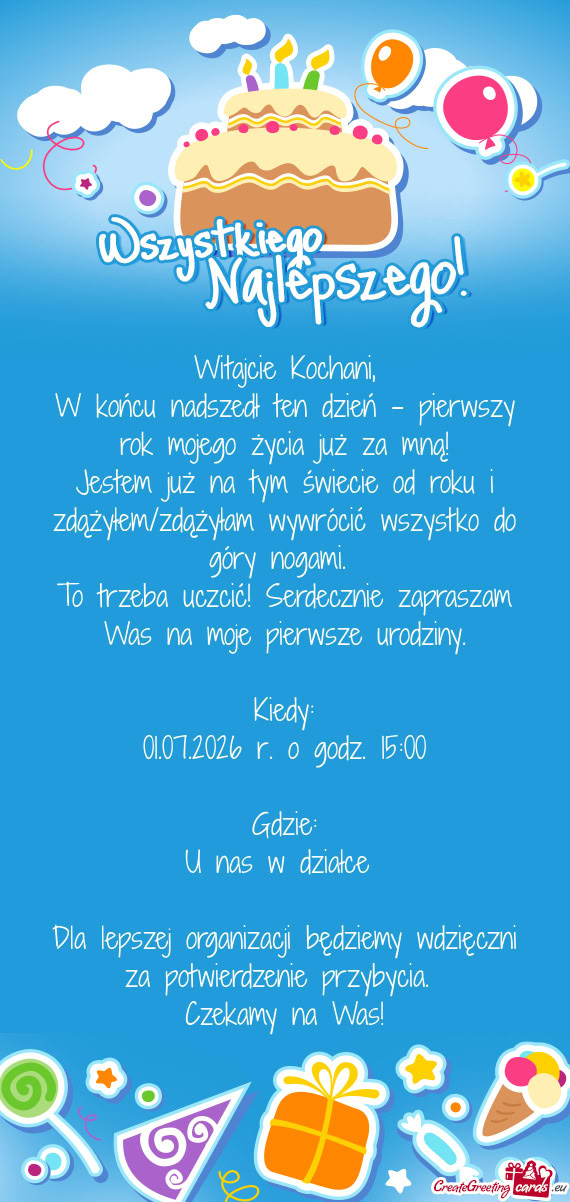 Jestem już na tym świecie od roku i zdążyłem/zdążyłam wywrócić wszystko do góry nogami