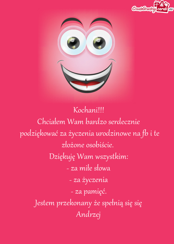 Jestem przekonany że spełnią się się